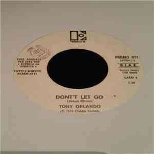 Tony Orlando, Rod Stewart - Don't Let Go / Da Ya Think I'm Sexy
