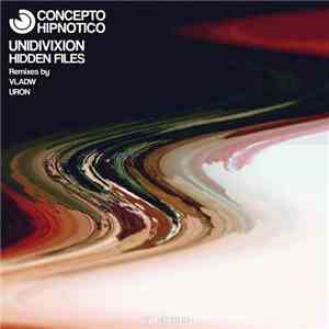 Unidivixion - Hidden Files