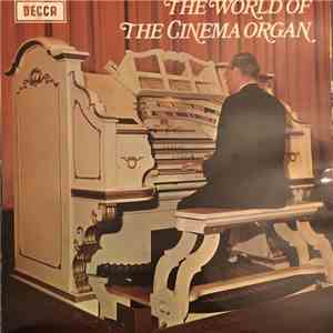 Various - The World Of Cinema Organ