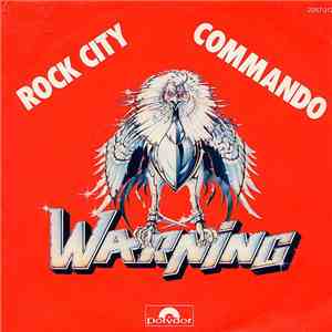 Warning  - Rock City / Commando