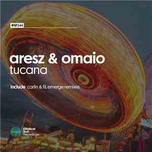 Aresz  & OMAIO - Tucana