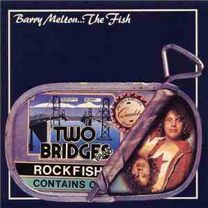 Barry Melton - The Fish