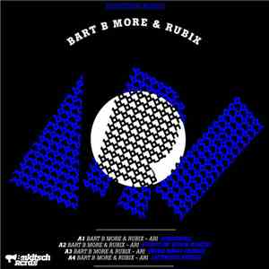 Bart B More & Rubix - Ari