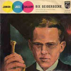 Bix Beiderbecke - Since My Best Gal Turned Me Down