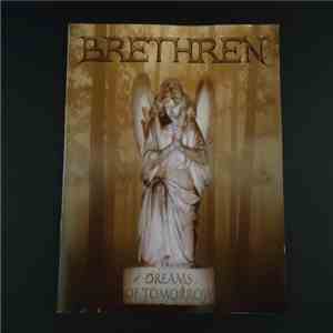 Brethren  - Dreams Of Tomorrow