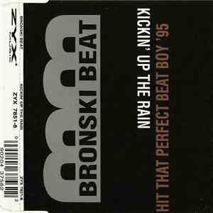 Bronski Beat - Kickin' Up The Rain / Hit That Perfect Beat Boy '95