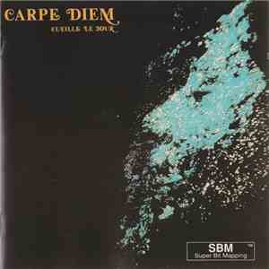 Carpe Diem  - Cueille Le Jour