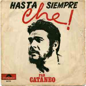 Cataneo - Hasta Siempre Che!