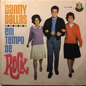 Danny Dallas - Em Tempo de Rock