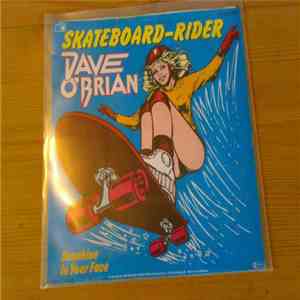 Dave O'Brian  - Skateboard-Rider