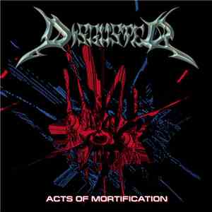 Disguster  - Acts Of Mortification