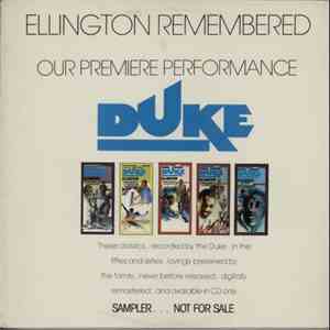 Duke Ellington - Ellington Remembered - Our Premiere Performance