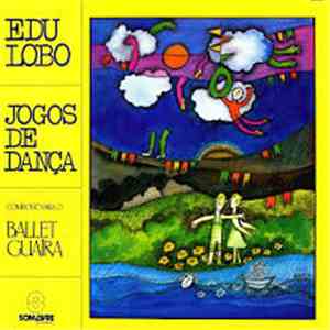 Edu Lobo - Jogos de Dança
