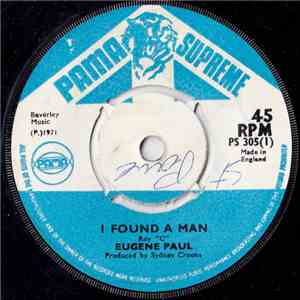 Eugene Paul  - I Found A Man