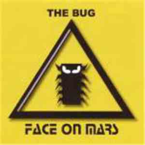 Face On Mars - The Bug