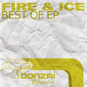 Fire & Ice - Best Of EP