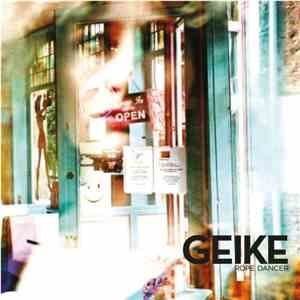Geike - Rope Dancer
