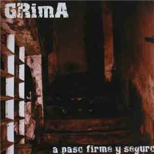 Grima  - A Paso Firme Y Seguro
