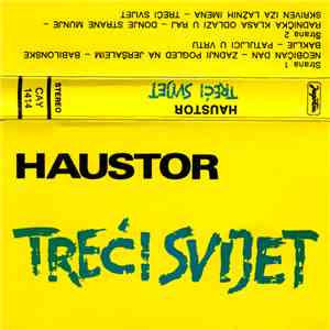 Haustor - Treći Svijet