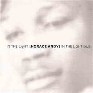 Horace Andy - In The Light / In The Light Dub