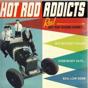 Hot Rod Addicts - Hot Rod Addicts