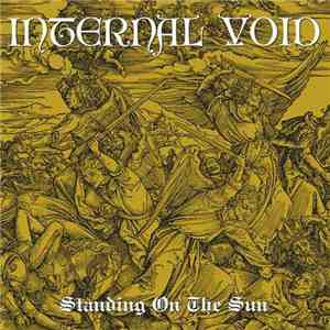 Internal Void - Standing On The Sun