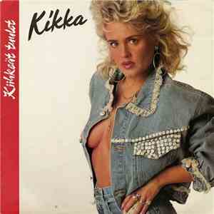 Kikka  - Kiihkeät Tuulet