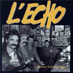 L'Echo - Entre Terre Et Mer