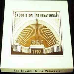 Les Joyaux De La Princesse - Exposition Internationale - Arts Et Techniques - Paris 1937