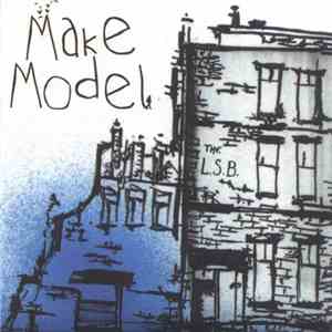 Make Model - The L.S.B.