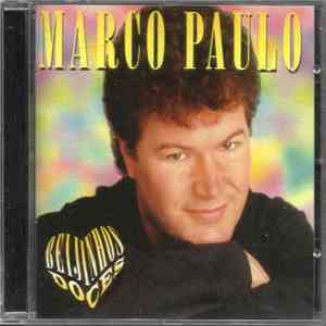 Marco Paulo - Beijinhos Doces