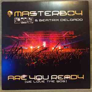 Masterboy & Beatrix Delgado - Are You Ready (We Love The 90s)