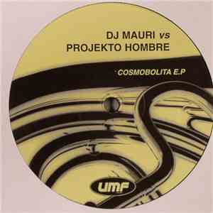 Mauri vs. Projekto Hombre - Cosmobolita E.P