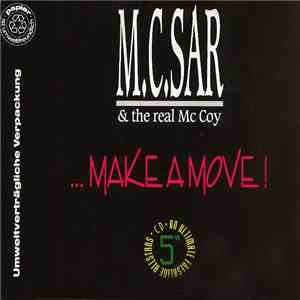 M.C.Sar & The Real Mc Coy - ... Make A Move !