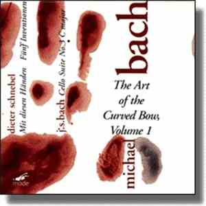 Michael Bach - The Art Of The Curved Bow, Vol. 1