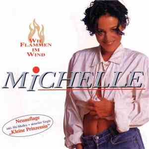 Michelle - Wie Flammen Im Wind
