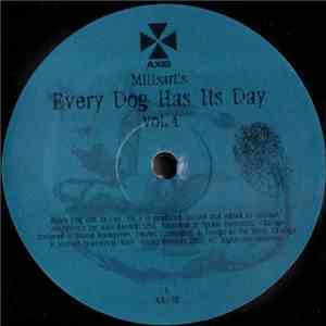 Millsart - Every Dog Has Its Day Vol. 4