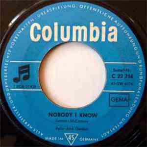 Peter And Gordon - Nobody I Know / You Don't Have To Tell Me