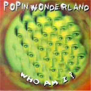 Pop In Wonderland - Who Am I ?