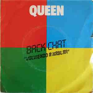 Queen - Back Chat = Volviendo A Hablar