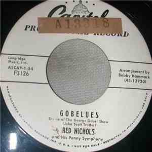 Red Nichols And His Penny Symphony - Gobelues