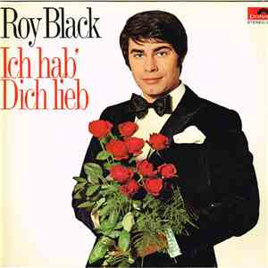 Roy Black - Ich Hab Dich Lieb