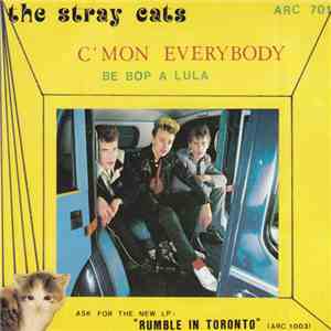 STRAY CATS - C'Mon Everybody (Live) / Be Bop A Lula (Acoustic)
