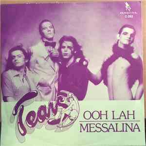 Tears  - Ooh Lah / Messalina