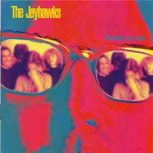The Jayhawks - Sound Of Lies