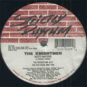 The Knightmen - Misty Waters / I Wanna Luv