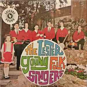 The Lester Young Folk Singers - The Lester Young Folk Singers