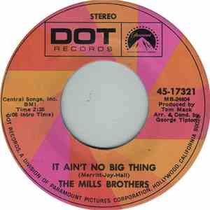 The Mills Brothers - It Ain't No Big Thing