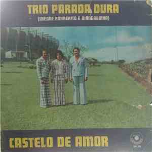 Trio Parada Dura - Castelo de Amor