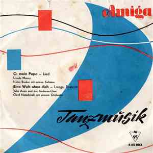 Ursula Maury, Heinz Becker Mit Seinen Solisten / Julia Axen Und Der Andreas ...